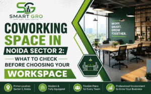 Coworking Space in Noida Sector 2